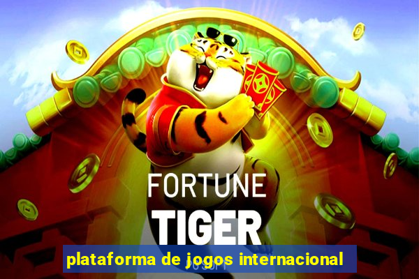 plataforma de jogos internacional